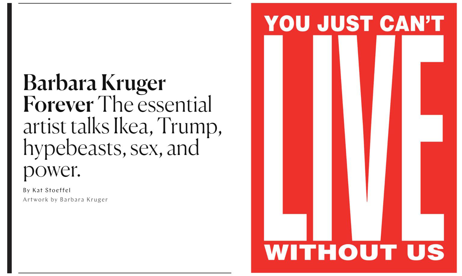 Barbara Kruger in New York Magazine